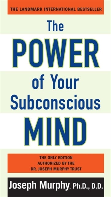 The Power of Your Subconscious Mind Paperback English by PhD, D.D., Joseph Murphy - 40634 