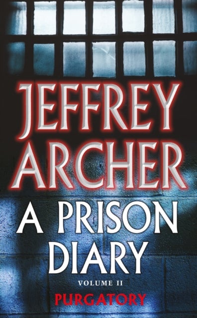 A Prison Diary Volume Ii - Paperback English by Jeffrey Archer - 02/07/2004 