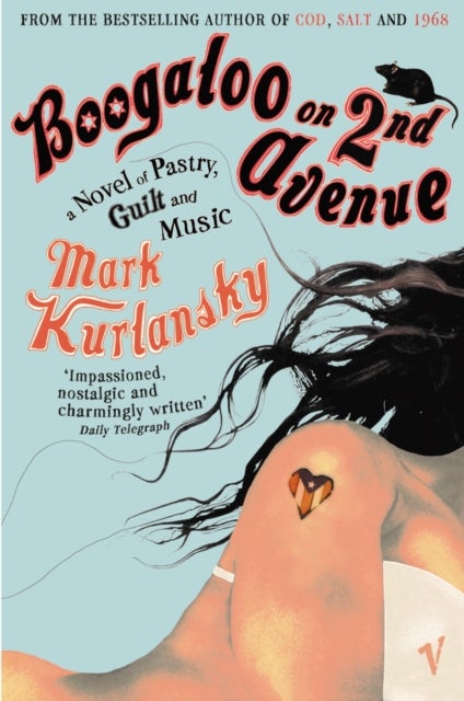 Boogaloo on 2Nd Avenue - Paperback English by Mark Kurlansky - 01/05/2006