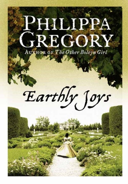 Earthly Joys - Paperback English by Philippa Gregory - 06/10/2006