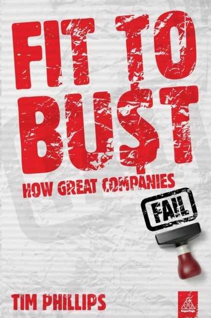 Fit to Bust - Paperback English by Tim Phillips - 01/04/2011
