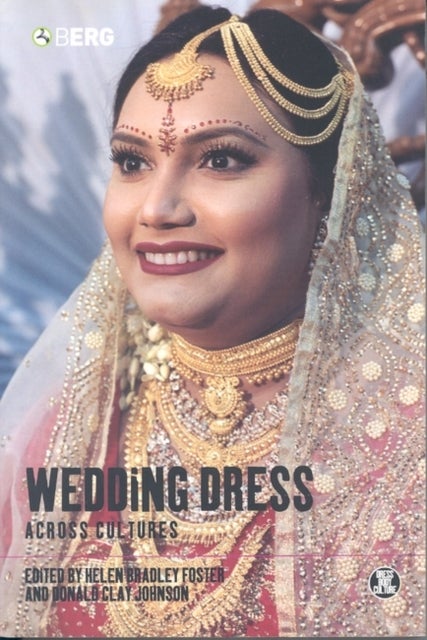 Wedding Dress Across Cultures - Paperback English - 17/04/2004