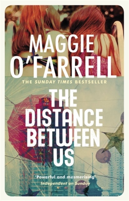 The Distance Between Us - Paperback English by Maggie O'Farrell - 31/01/2005 