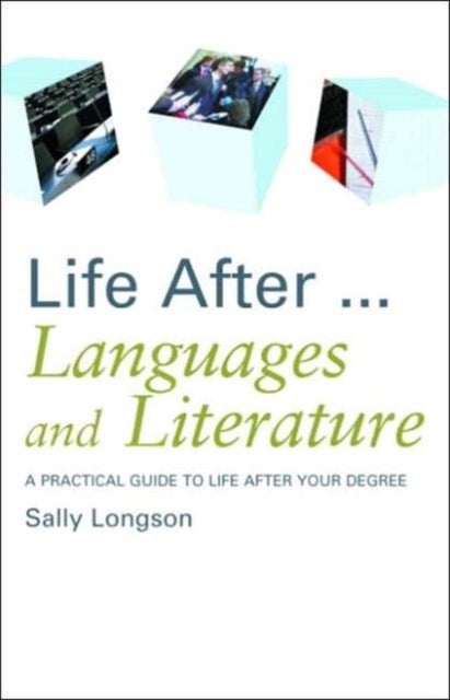 Life After...Languages and Literature - Paperback English by Sally Longson - 01/11/2006 
