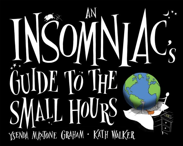 An Insomniac's Guide to the Small Hours - Hardcover English by Ysenda Maxtone-Graham - 5/10/2012 
