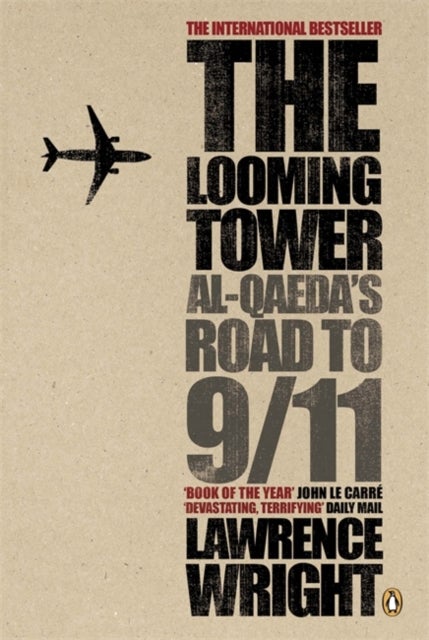 The Looming Tower printed_book_paperback english - 06/09/2007 
