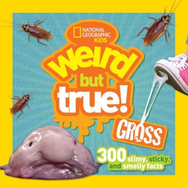 Weird but True Gross printed_book_paperback english - 08/03/2016