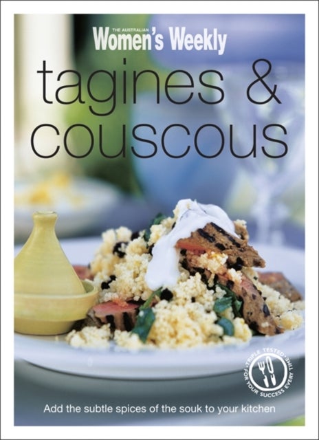 Tagines & Couscous - Paperback English by The Australian Women's Weekly - 02/09/2011