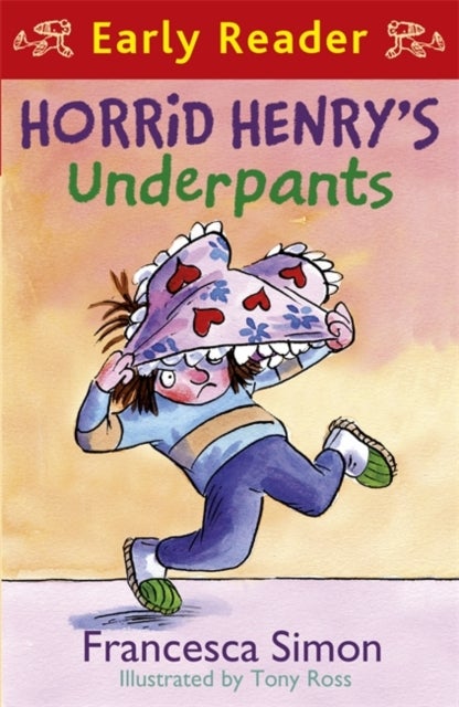 Horrid Henry's Underpants - Paperback English by Francesca Simon - 12/11/2009 