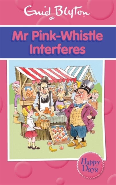Mr Pink-Whistle Interferes printed_book_paperback english - 06/01/2014