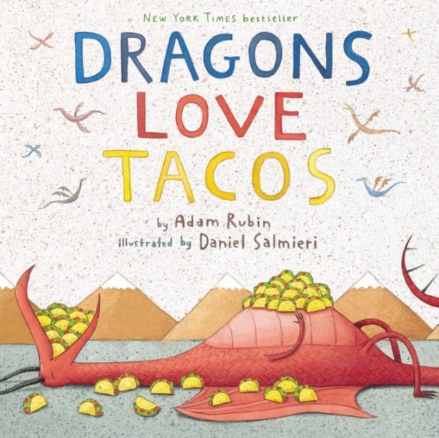 Dragons Love Tacos - Hardcover English by Adam Rubin - 14/06/2012 