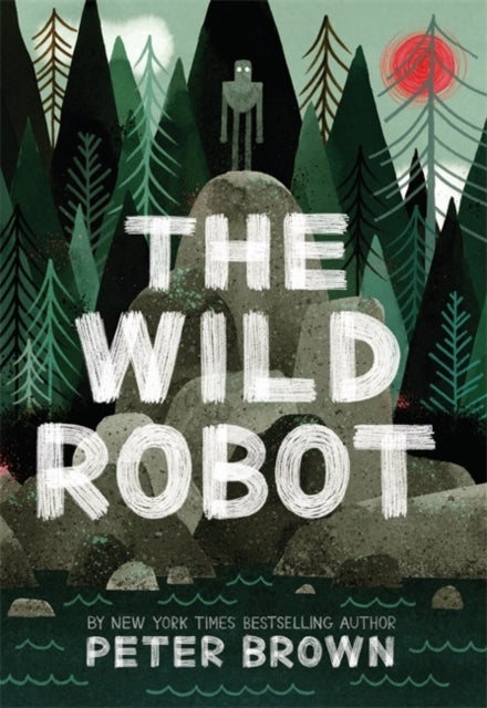 The Wild Robot Hardcover English by Peter Brown - 42494 