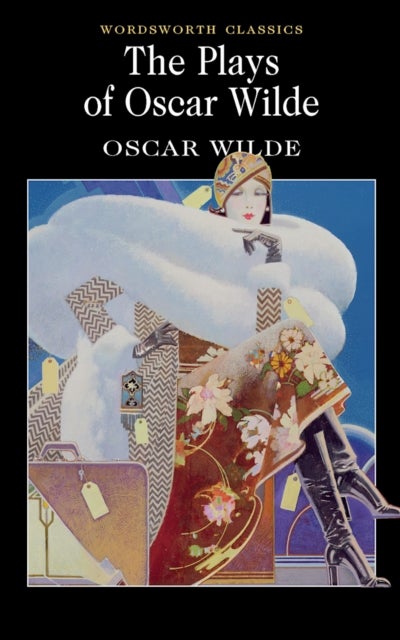Plays Of Oscar Wilde - Paperback English by Oscar Wilde - 05/04/2000 