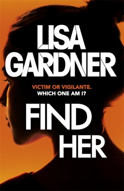 Find Her - Paperback English by Lisa Gardner - 09/02/2016 