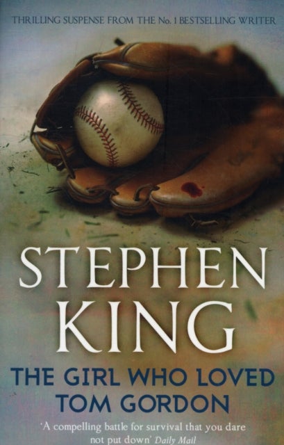 Girl Who Loved Tom Gordon Paperback English by Stephen King - 40731