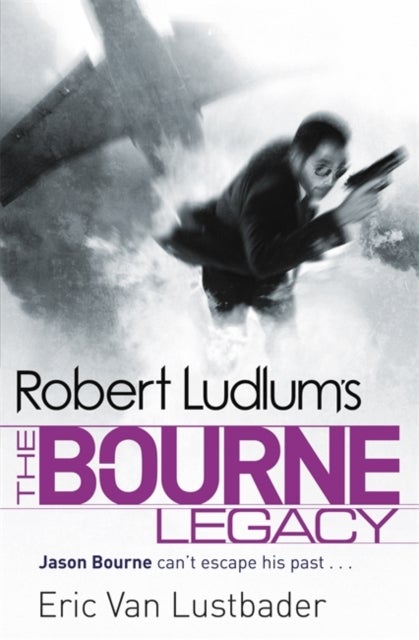 null - Robert Ludlum's The Bourne Legacy Paperback English by Eric Van Lustbader - 40270 - Image 1