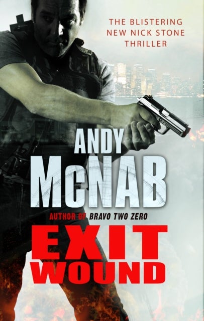 Exit Wound: Nick Stone Book 12 - Paperback English by Andy Mcnab - 10/07/2010