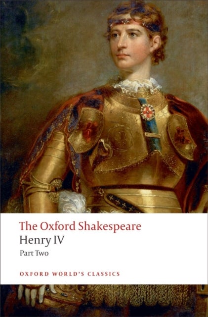 The Oxford Shakespeare: Henry IV: Part II Paperback English by William Shakespeare - 39674 
