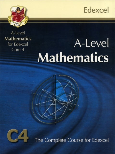 As A Level Maths For Edexcel - Core 4: Student Book - Paperback English by CGP Books - 01/06/2012