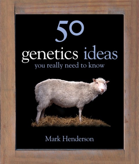 50 Genetics Ideas You Really Need To Know Hardcover English by Mark Henderson - 39848