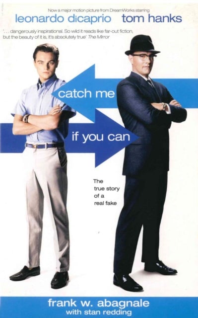 Catch Me If You Can: The True Story Of A Real Fake printed_book_paperback english - 01/01/2003