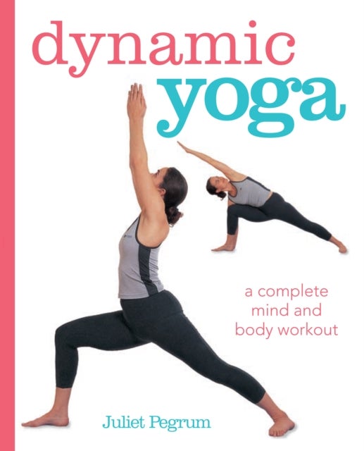 Dynamic Yoga printed_book_paperback english - 10/03/2016 