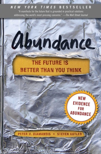 Abundance: The Future Is Better Than You Think Paperback English by Peter H. Diamandis - 41905