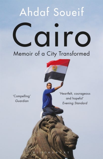 Cairo: Memoir Of A City Transformed - Paperback English by Ahdaf Soueif - 16/01/2014 
