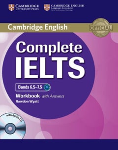 Complete Ielts Bands 6.5-7.5 Workbook With Answers With Audio Cd Paperback English by Rawdon Wyatt - 41548
