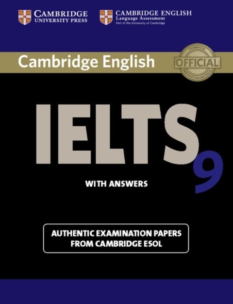 Cambridge Ielts 9 Student's Book With Answers: Authentic Examination Papers From Cambridge Esol: Stu printed_book_paperback english - 28/02/2013