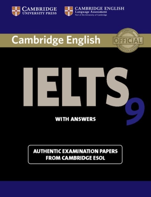 Cambridge Ielts 9 Student's Book With Answers: Authentic Examination Papers From Cambridge Esol: Stu printed_book_paperback english - 28/02/2013