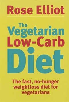 Vegetarian Low Carb Diet Paperback English by Rose Elliot - 38705