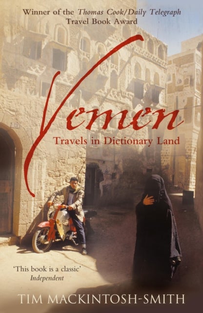 Yemen: Travels In Dictionary Land printed_book_paperback english - 13/12/2007