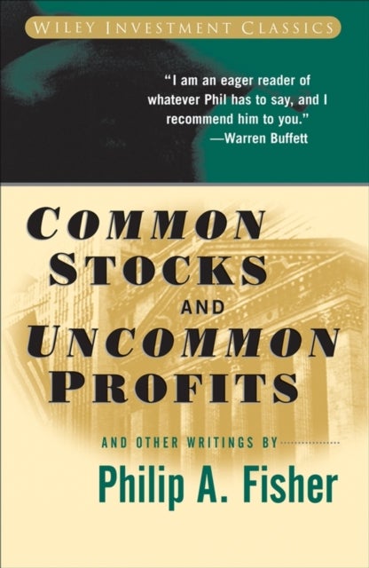 Common Stocks and Uncommon Profits - Paperback English by Philip A. Fisher - 19/09/2003 