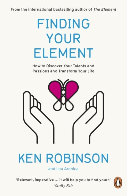 Finding Your Element: How To Discover Your Talents And Passions And Transform Your Life printed_book_paperback english - 30/01/2014 