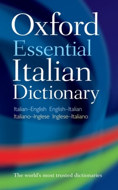Oxford Essential Italian Dictionary - Paperback English by Oxford Dictionaries - 06/05/2010