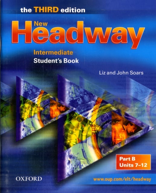 New Headway: Intermediate Level: Student's Book B Paperback English by John Soars - 37826