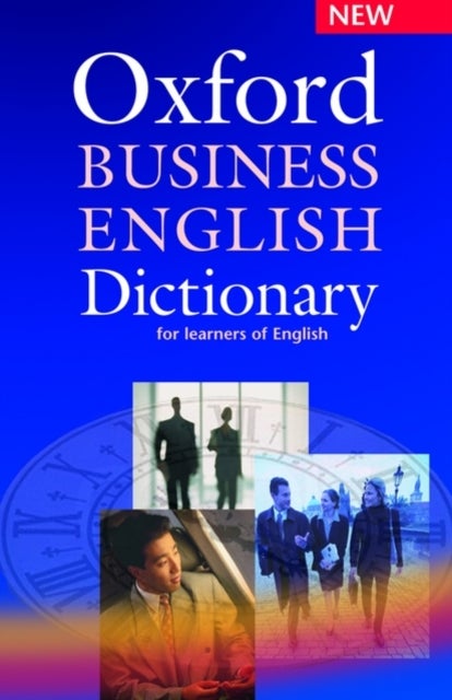 Oxford Business English Dictionary For Learners Of English printed_book_paperback english - 17/11/2005