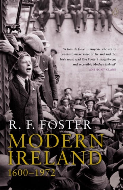 Modern Ireland 1600-1972 - Paperback English by R. F. Foster - 06/03/1990