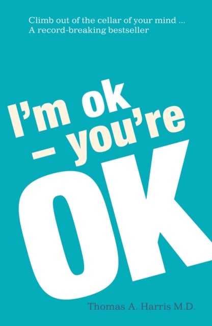 I'M Ok You'Re Ok Paperback English by Thomas Harris - 40909 