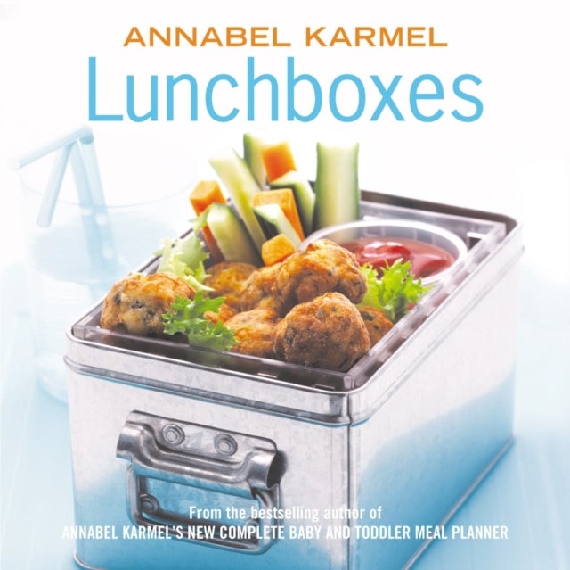 Lunchboxes - Hardcover English by Annabel Karmel - 14/08/2003