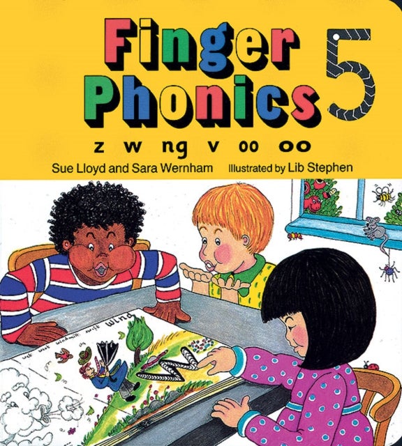 Finger Phonics: Book 5: Z W Ng V Oo Oo Board Book English by Susan M. Lloyd - 34335