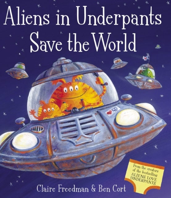 Aliens In Underpants Save The World - Paperback English by Ben Cort - 01/05/2009 