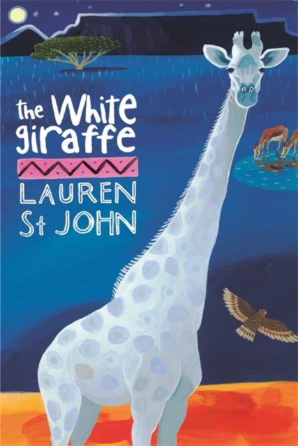 White Giraffe - Paperback English by Lauren St. John - 02/07/2007 
