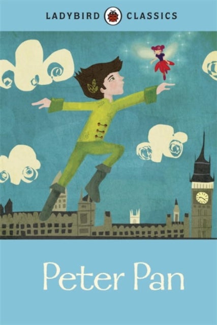 Ladybird Classics: Peter Pan Hardcover English by Vera Southgate - 41009 