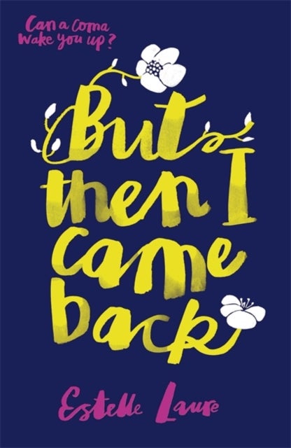 But Then I Came Back - Paperback English by Estelle Laure - 06/04/2017