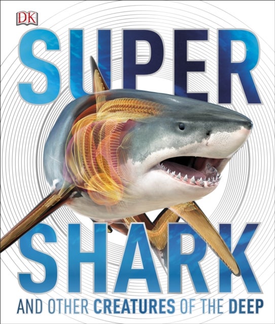 SuperShark - Hardcover English by Richard Holmes - 27/05/2015 