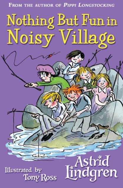 Nothing But Fun In Noisy Village - Paperback English by Astrid Lindgren - 07/01/2016