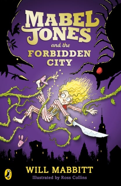Mabel Jones And The Forbidden City - Paperback English by Will Mabbitt - 04/02/2016 
