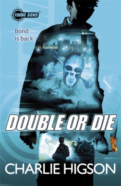 Young Bond: Double Or Die printed_book_paperback english - 05/04/2012 